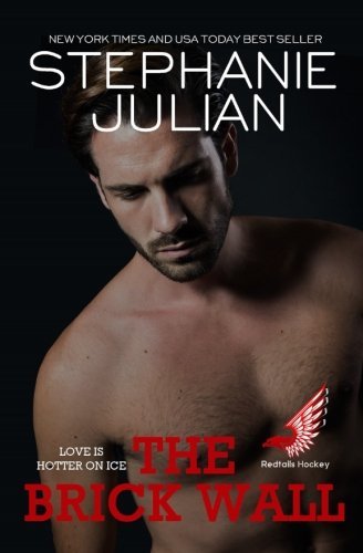 The Brick Wall (Redtails Hockey, Band 1)