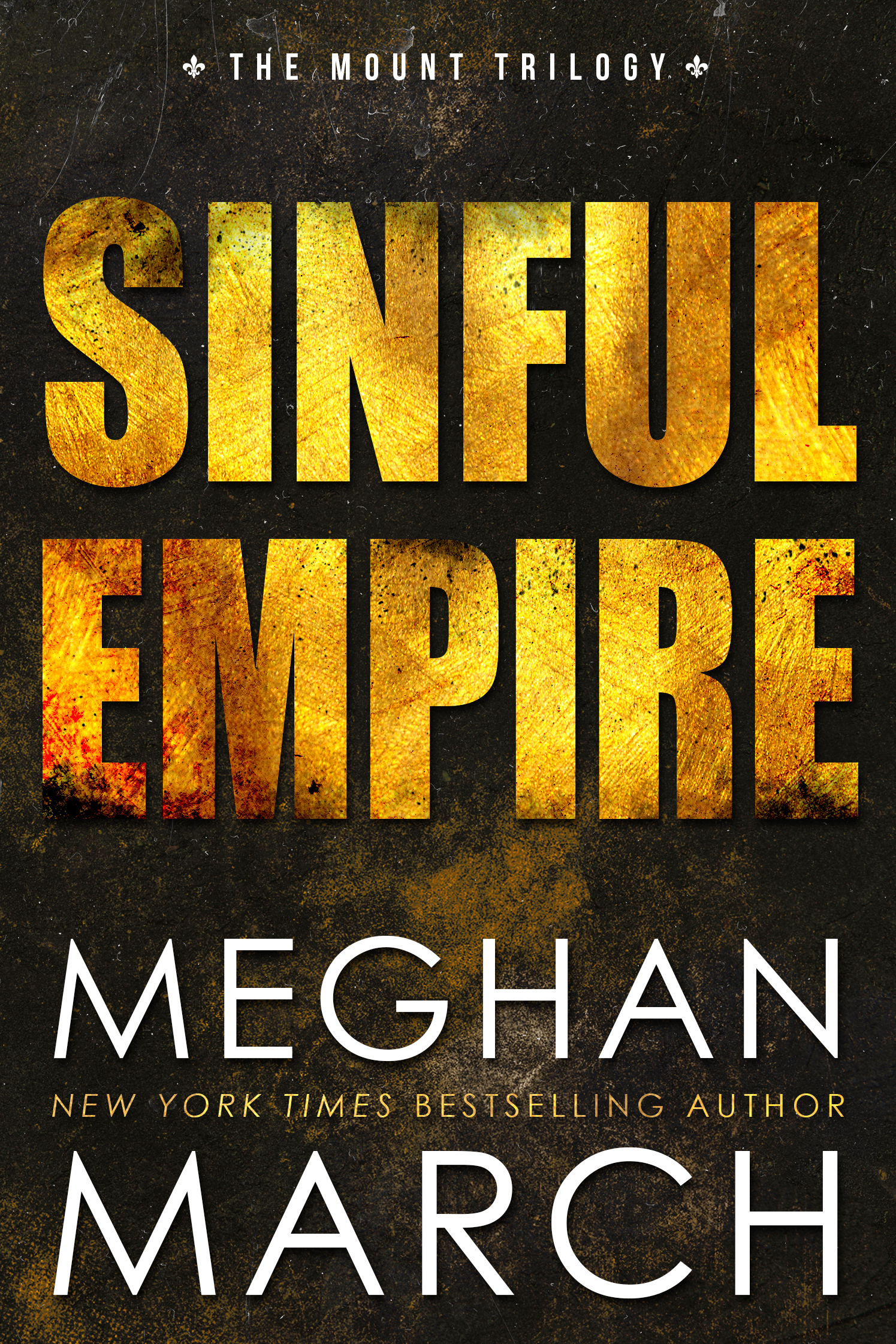 Sinful Empire (Mount Trilogy, Band 3)
