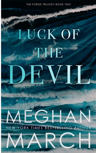 Luck of the Devil (Forge Trilogy, Band 2)