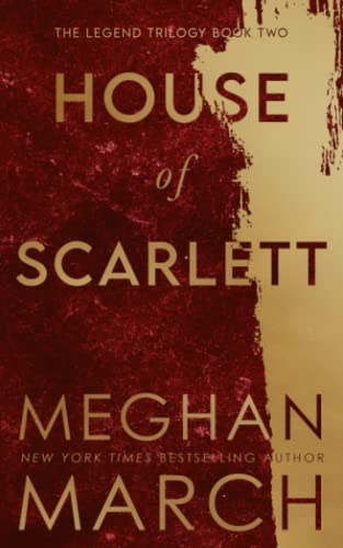 House of Scarlett (Legend Trilogy, Band 2)