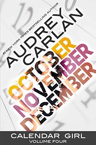 Calendar Girl: Volume Four: Volume 4