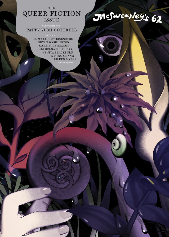 McSweeney's Quarterly Issue 62 (McSweeney's Quarterly Concern): Queer Fiction Issue: The Queer Fiction Issue