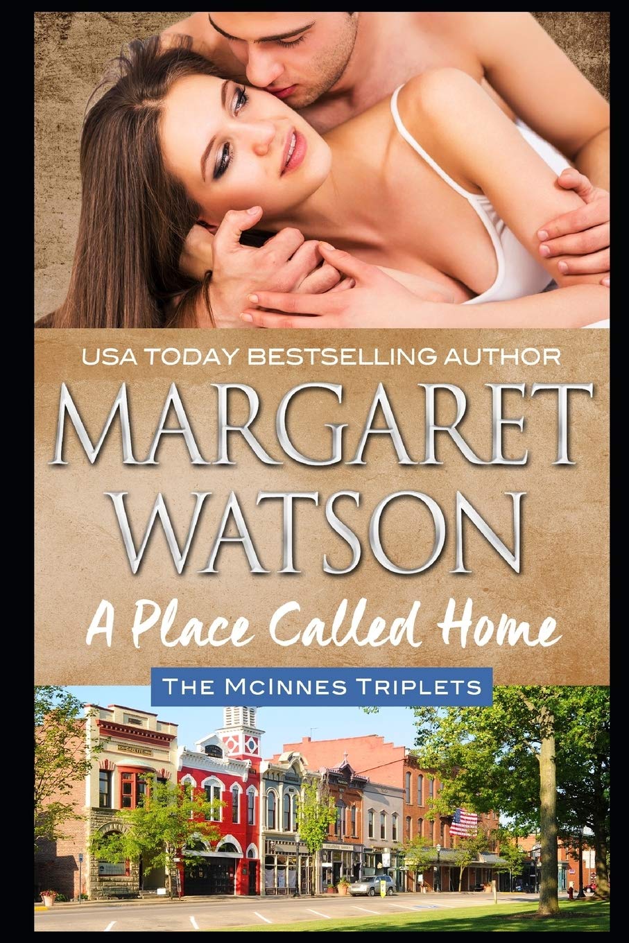 A Place Called Home (The McInnes Triplets, Band 1)