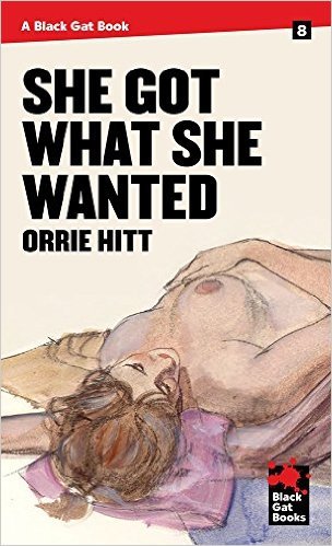 She Got What She Wanted (Black Gat Books, Band 8)
