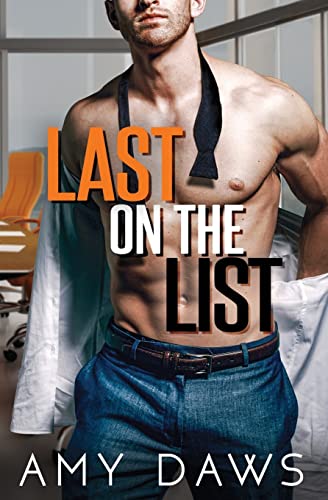 Last on the List: A Single Dad Boss Romance (Wait With Me, Band 5)