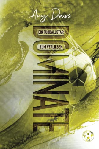 Dominate: Ein Fußballstar zum Verlieben