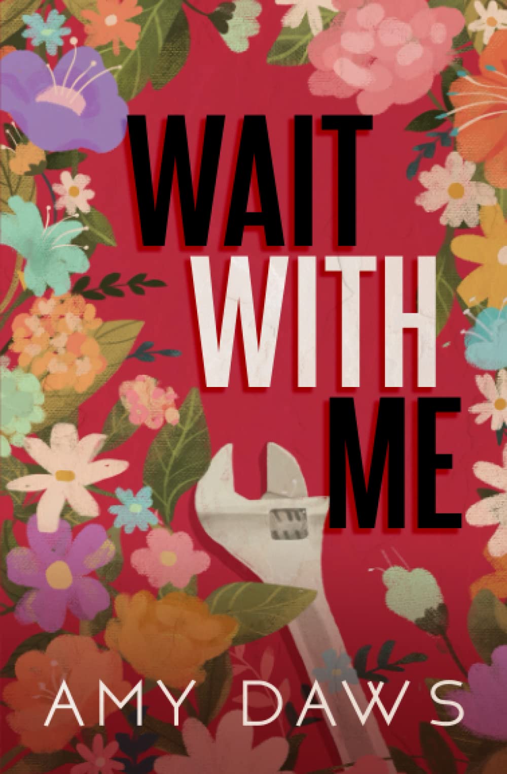 Wait With Me: Alternate Cover (Wait With Me Series Alternate Covers, Band 1)