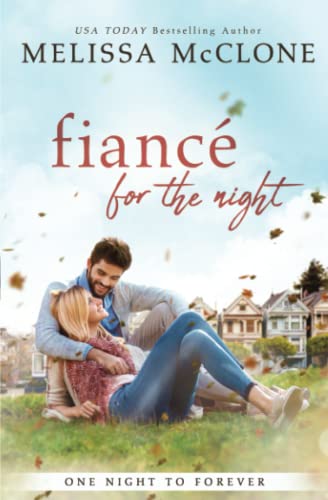 Fiancé for the Night (One Night to Forever, Band 1)