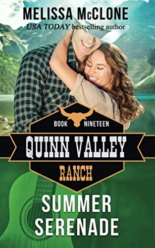 Summer Serenade (Quinn Valley Ranch, Band 19)