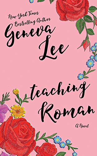 Teaching Roman (Good Girls Don't, Band 2)