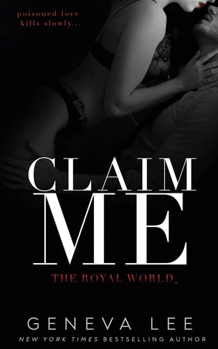 Claim me (Royal World, Band 2)