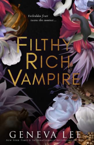 Filthy Rich Vampire (Filthy Rich Vampires, Band 1)