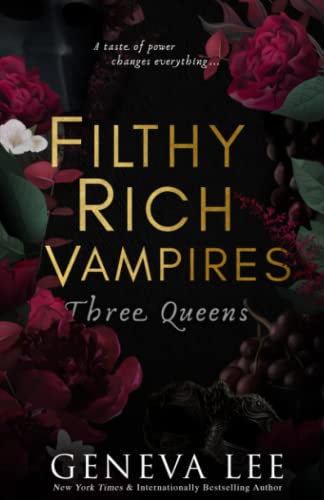 Filthy Rich Vampires: Three Queens