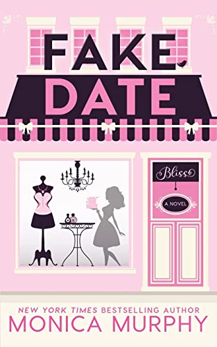 Fake Date (Dating Series, Band 2)