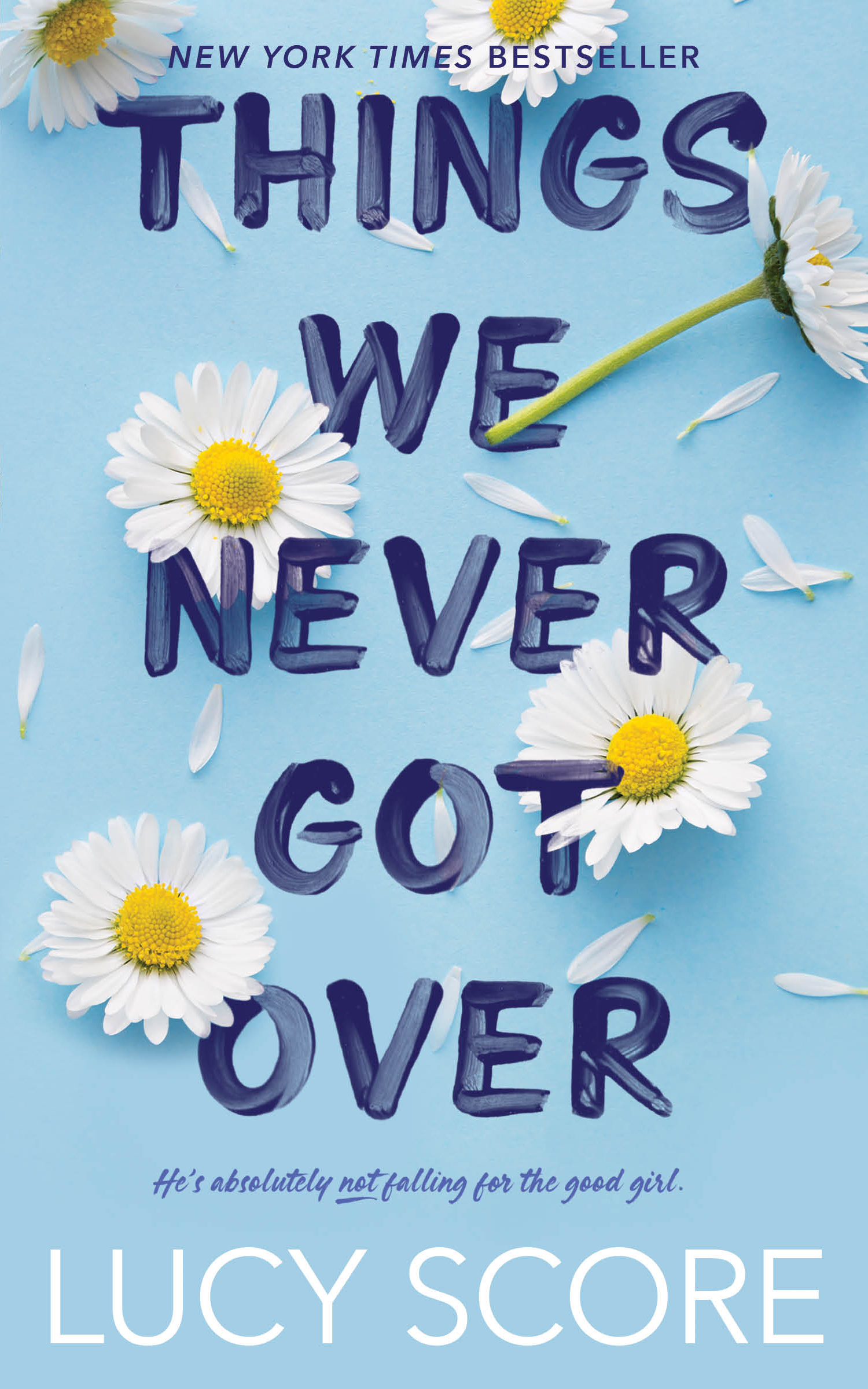 Things We Never Got Over (Knockemout, Band 1)