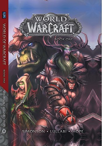World of Warcraft: Book One (Warcraft: Blizzard Legends)