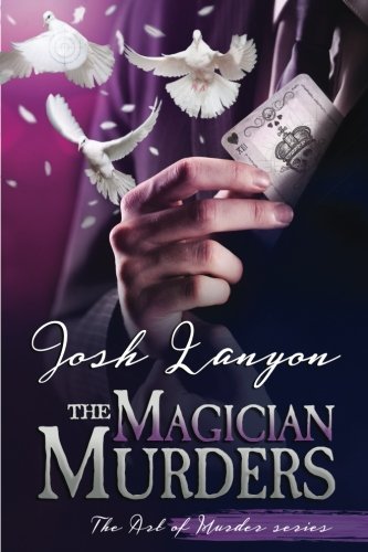 The Magician Murders: The Art of Murder III