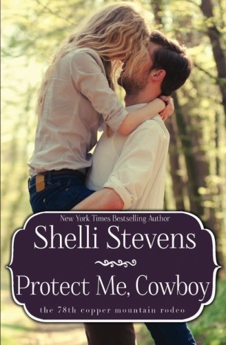Protect Me, Cowboy (The Marshall Ranch, Band 1)