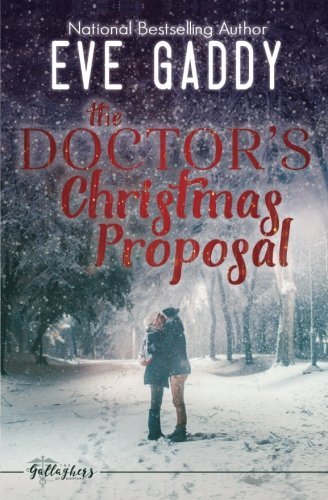 The Doctor's Christmas Proposal (The Gallaghers of Montana, Band 3)