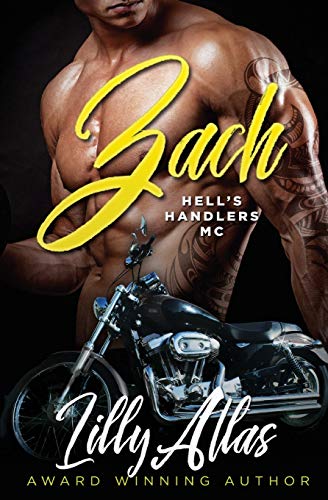 Zach (Hell's Handlers MC, Band 1)