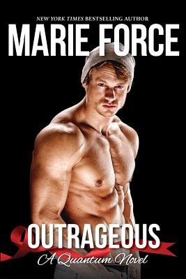 Outrageous: A Quantum Novel (Quantum Series, Band 7)