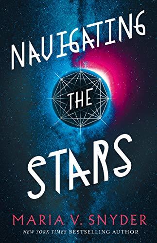 Navigating the Stars (Sentinels of the Galaxy, Band 1)