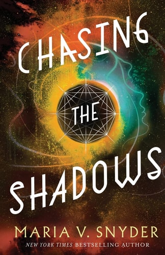 Chasing the Shadows (Sentinels of the Galaxy, Band 2)