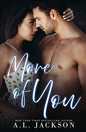 More of You (Confessions of the Heart, Band 1)