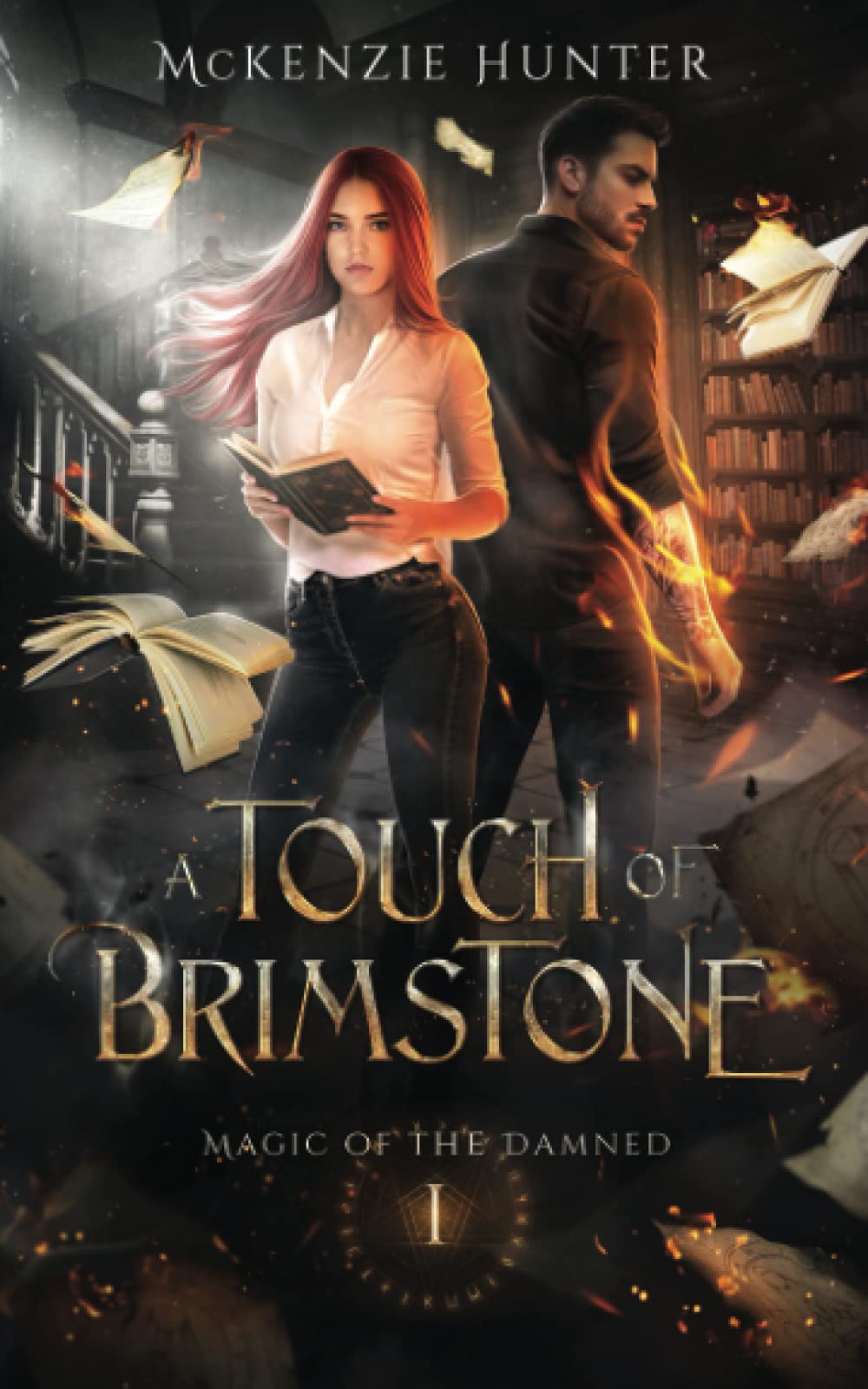 A Touch of Brimstone (Magic of the Damned, Band 1)