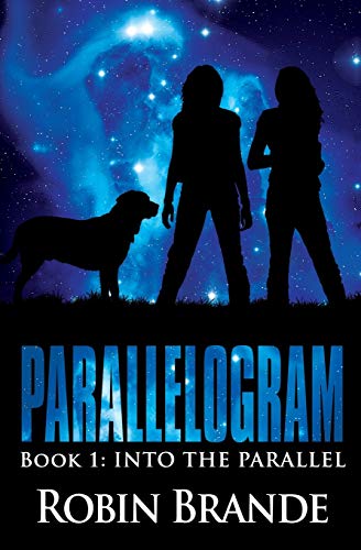 Into the Parallel (Parallelogram, Band 1)