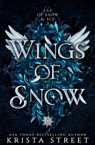Wings of Snow (Fae of Snow & Ice, Band 3)