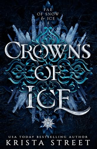 Crowns of Ice (Fae of Snow & Ice, Band 4)