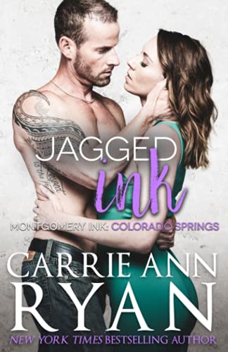 Jagged Ink (Montgomery Ink: Colorado Springs, Band 3)