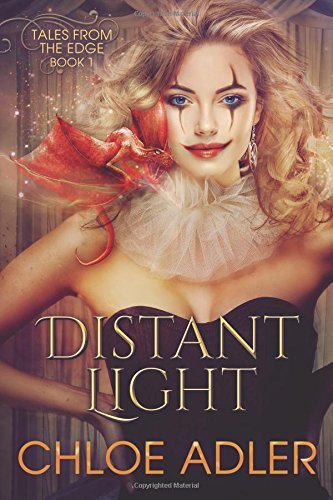 Distant Light: A Reverse Harem Romance (Tales From the Edge, Band 1)