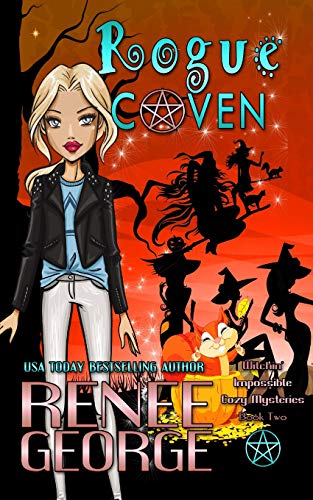 Rogue Coven (Witchin' Impossible Cozy Mysteries, Band 2)