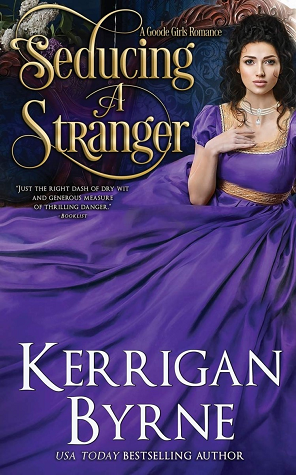 Seducing a Stranger (A Goode Girls Romance, Band 1)