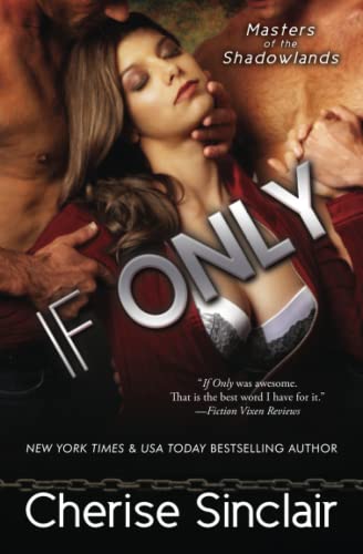 If Only (Masters of the Shadowlands)