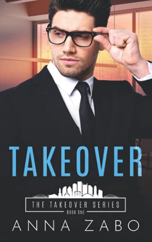 Takeover (The Takeover Series, Band 1)