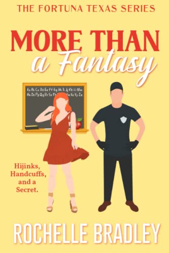More Than a Fantasy (A Fortuna, Texas Novel, Band 3)