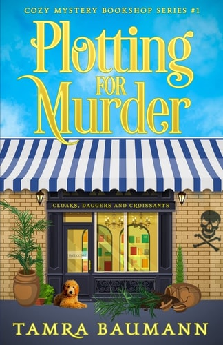 Plotting for Murder (Cozy Mystery Bookshop Series, Band 1)