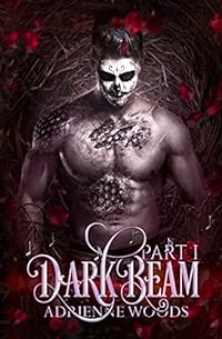 Darkbeam Part I: A Dragonian Series Novel: The Rubicon's story (The Beam Series, Band 2)