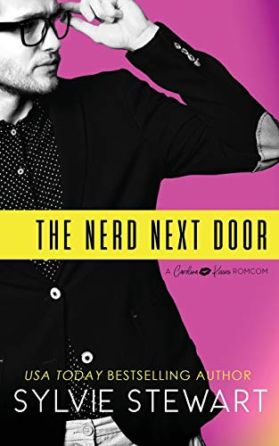 The Nerd Next Door (Carolina Kisses, Band 1)