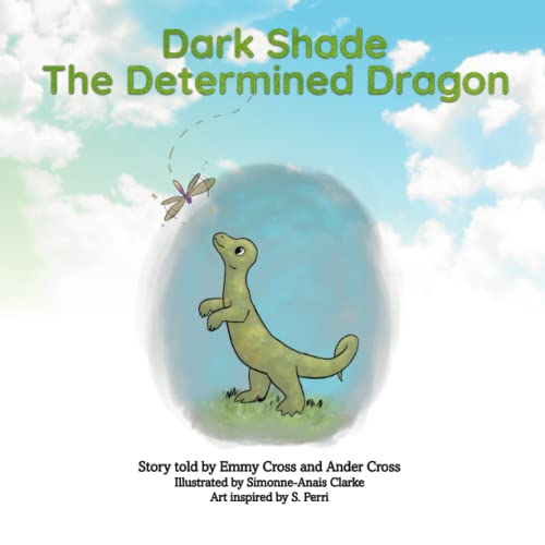 Dark Shade: The Determined Dragon