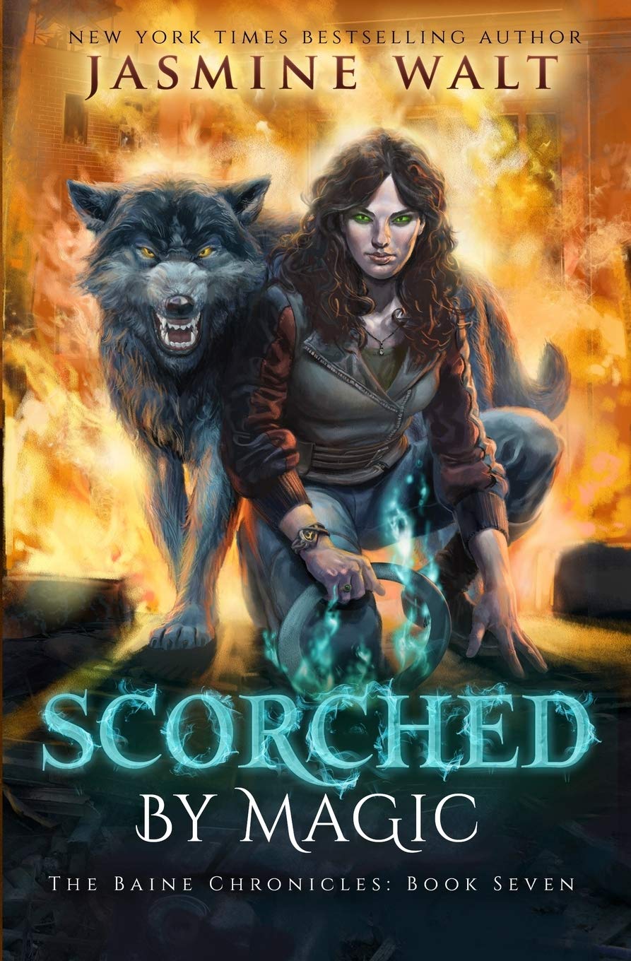 Scorched By Magic (The Baine Chronicles, Band 7)