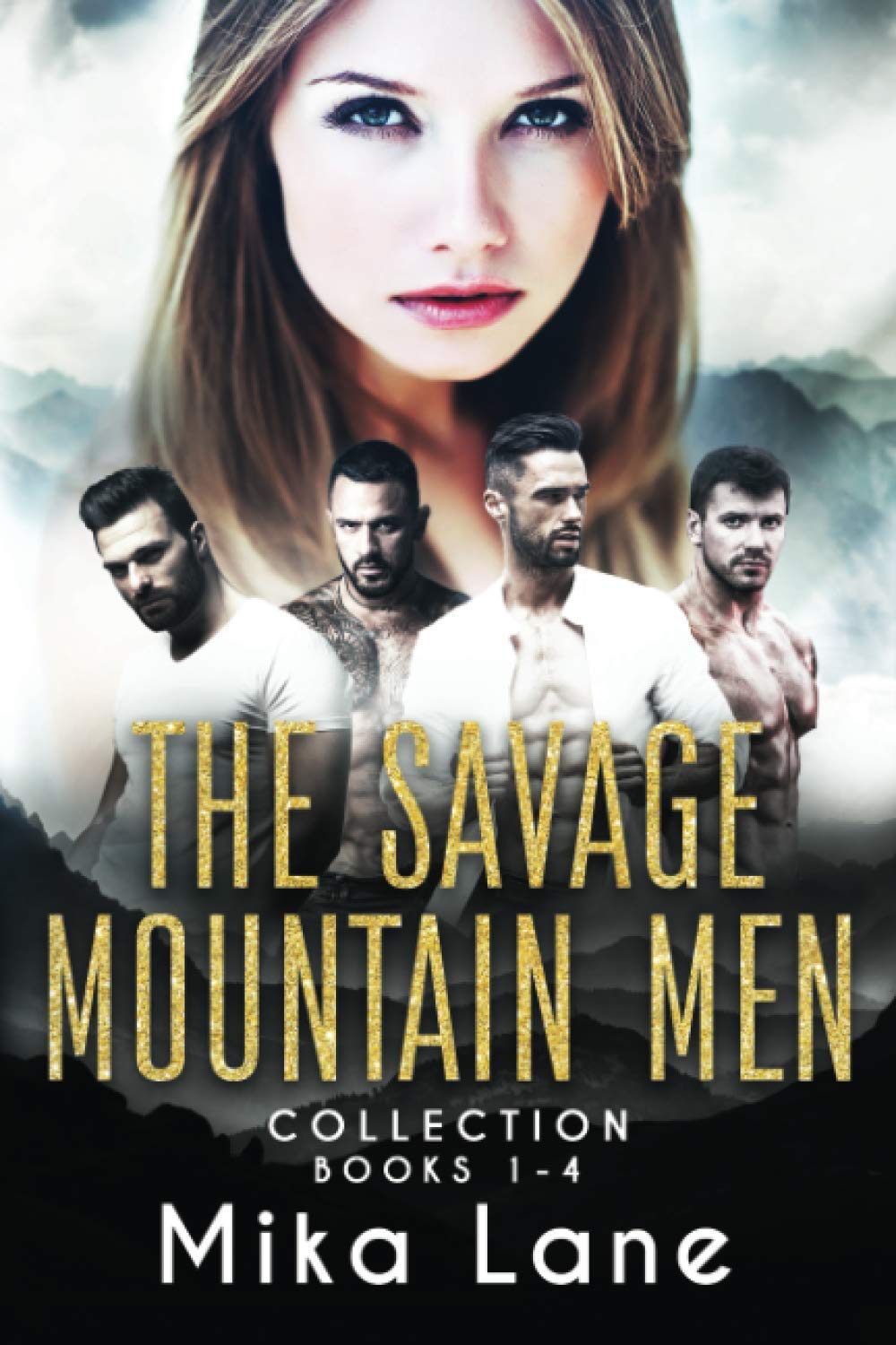 The Savage Mountain Men Collection Books 1-4 (A Savage Mountain Why Choose Romance)
