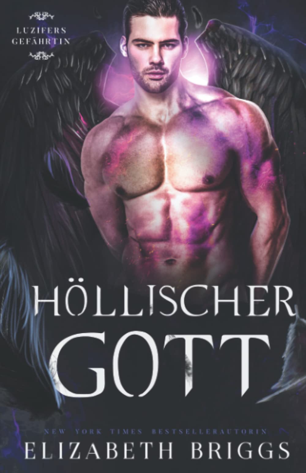 Höllischer Gott (Luzifers Gefährtin, Band 3)