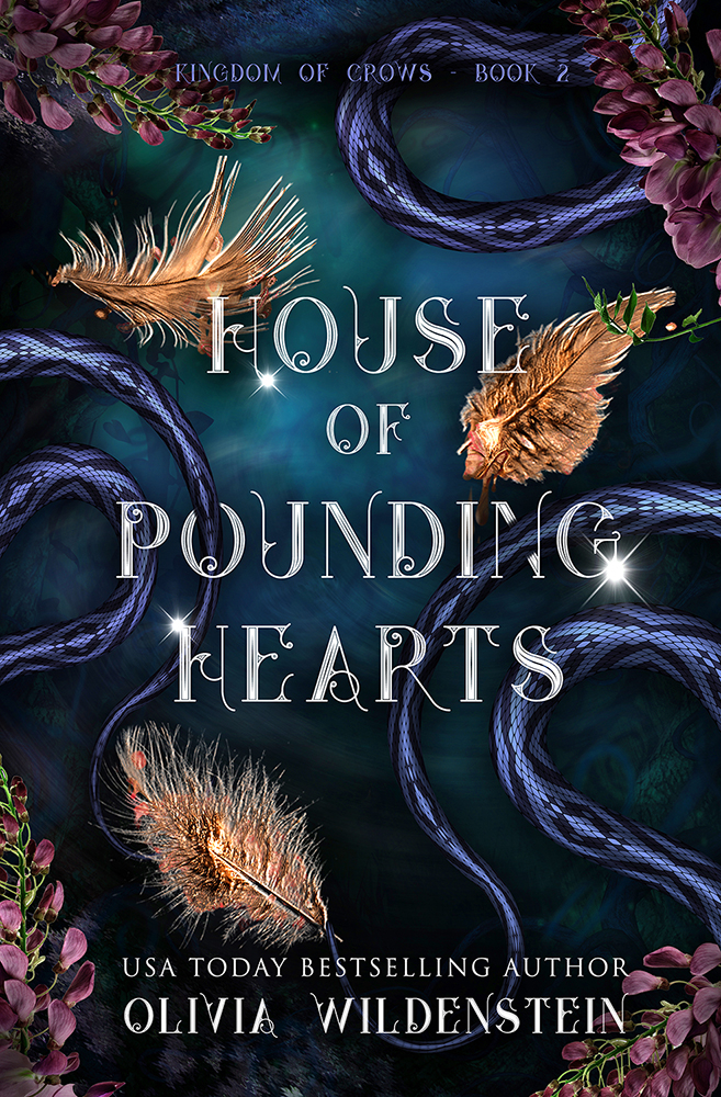 House of Pounding Hearts (The Kingdom of Crows, Band 2)