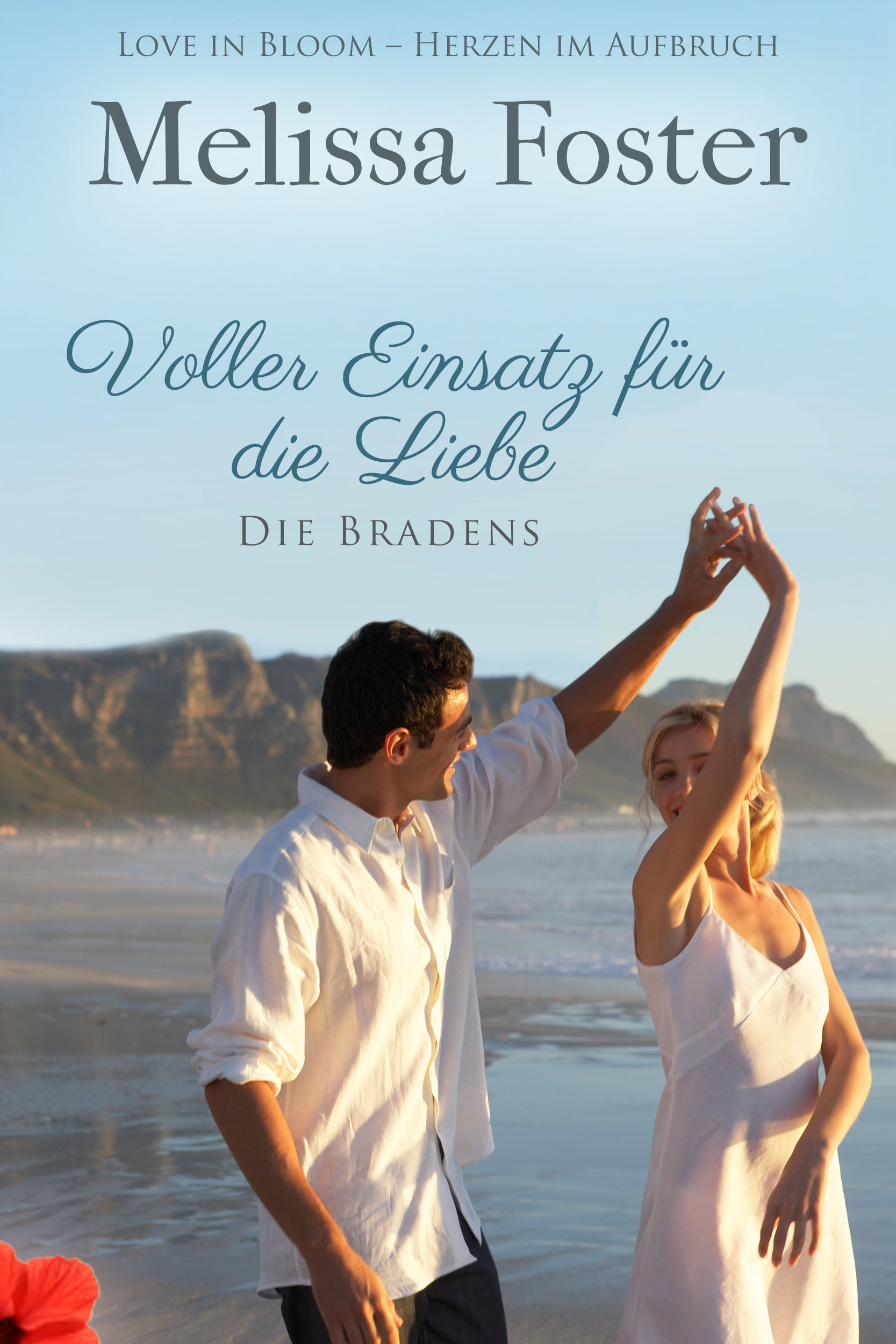Voller Einsatz für die Liebe (Die Bradens at Peaceful Harbor, Band 2)