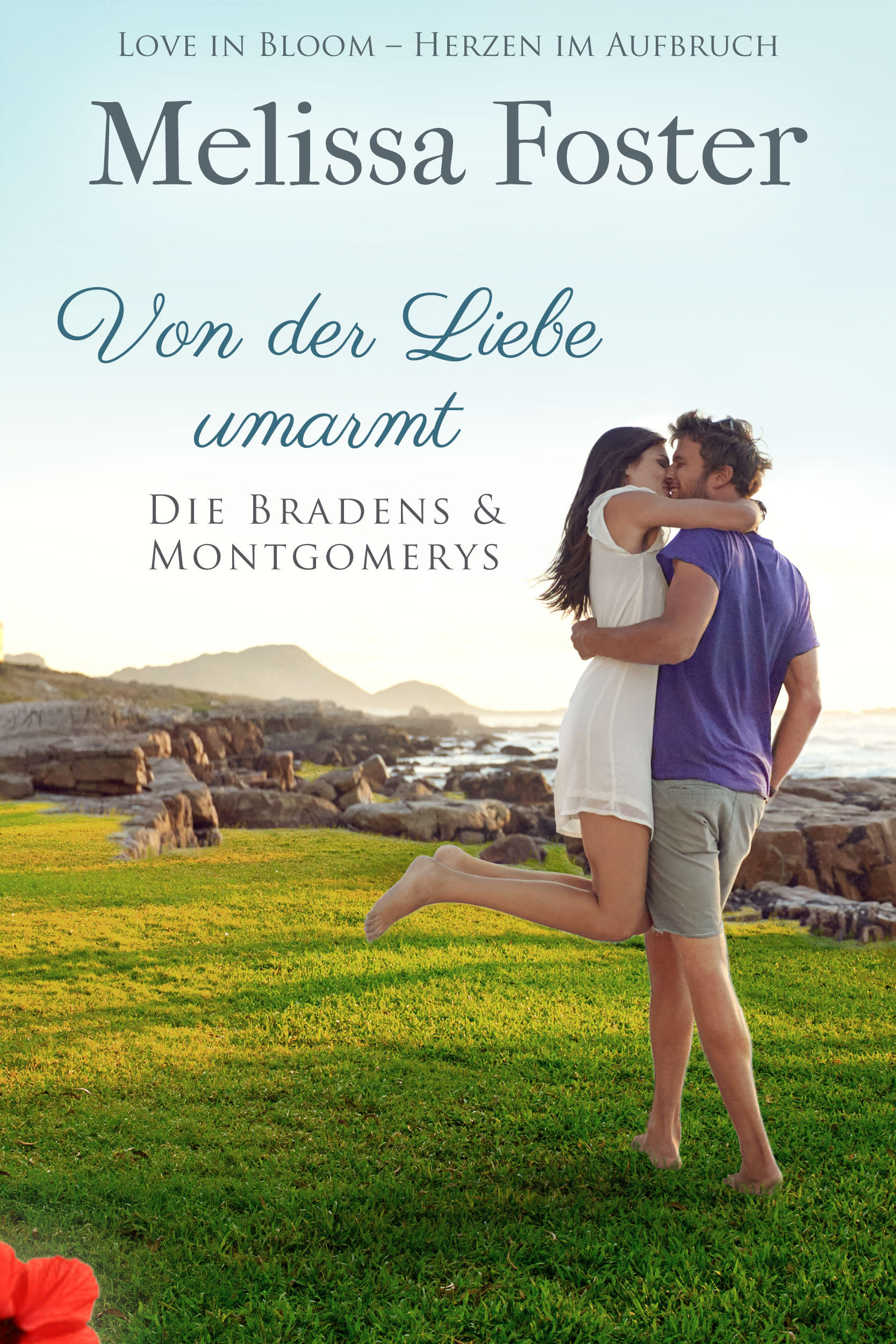 Von der Liebe umarmt (Die Bradens & Montgomerys, Pleasant Hill – Oak Falls, Band 1)
