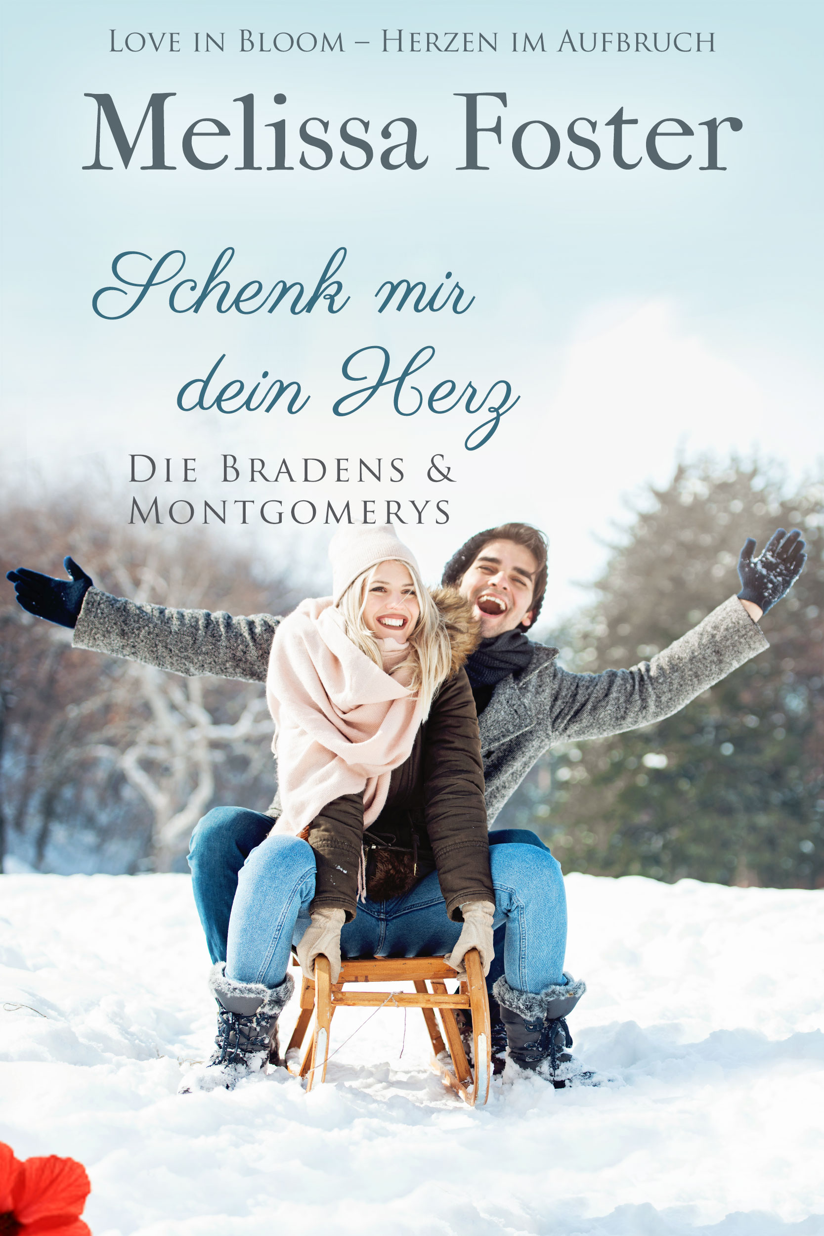 Schenk mir dein Herz (Die Bradens & Montgomerys, Pleasant Hill – Oak Falls, Band 5)